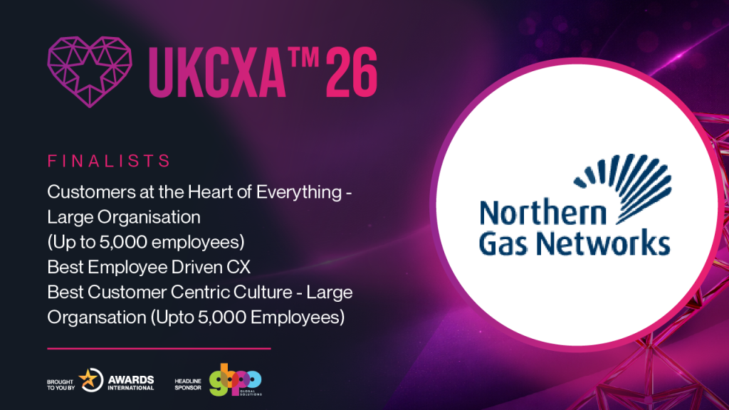 Northern Gas Networks (NGN) nominated for three awards in UK Customer Experience Awards